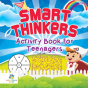 Smart Thinkers | Activity Book For Teenagers - Preview