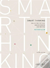 Smart Thinking: Skills For Critical Understanding And Writing