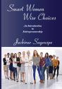 Smart Women - Wise Choices - Preview