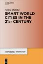 Smart World Cities In The 21st Century - Preview