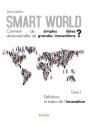 Smart World Comment De Simples Idees Deviennentelles De Grandes Innovations ? - T01 - Smart World Co - Preview