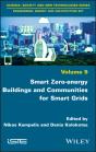 Smart Zero-Energy Buildings And Communities For Smart Grids - Preview