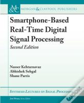 Smartphone-Based Real-Time Digital Signal Processing