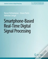 Smartphone-Based Real-Time Digital Signal Processing