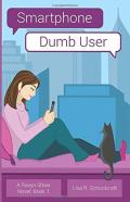 Smartphone, Dumb User