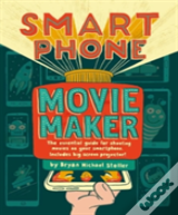 Smartphone Movie Maker