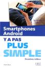 Smartphones Android Y A Pas Plus Simple, 2e - Preview