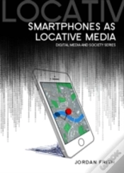 Capa do artigo Smartphones As Locative Media