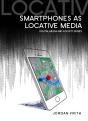 Smartphones As Locative Media - Preview