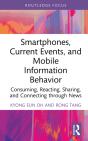 Smartphones, Current Events And Mobile Information Behavior - Preview