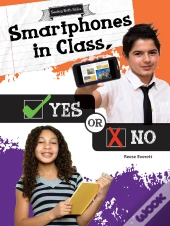 Smartphones In Class, Yes Or No