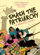Smash The Patriarchy