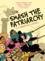 Smash The Patriarchy - Preview