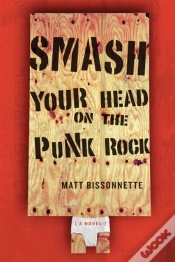 Capa do artigo Smash Your Head On The Punk Rock