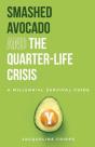 Smashed Avocado And The Quarter-Life Crisis - Preview