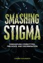 Smashing Stigma - Preview