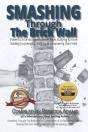 Smashing Through The Brick Wall - Preview