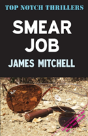 Smear Job - Preview
