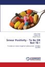 Smear Positivity - To Be Or Not Tb ! - Preview