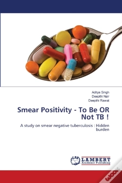 Capa do artigo Smear Positivity - To Be Or Not Tb !