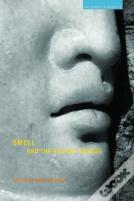 Smell And The Ancient Senses