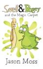 Smell & Bogey And The Magic Carpet - Preview