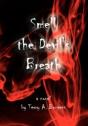 Smell The Devil'S Breath - Preview