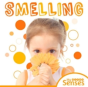 Smelling - Preview