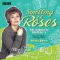 Smelling Of Roses: The Complete Series 1-4 - Preview