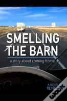 Smelling The Barn