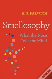 Capa do artigo Smellosophy 8211 What The Nose Tells