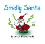 Smelly Santa - Preview