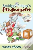 Smidgey Pidgey'S Predicament