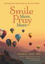 Smile More, Pray More: Moving From Rural - Preview