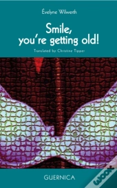 Smile! You'Re Getting Old! Volume 30