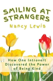 Smiling At Strangers