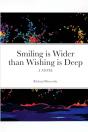 Smiling Is Wider Than Wishing Is Deep - Preview