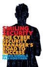 Smiling Security: The Cybersecurity Mana - Preview