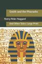 Smith And The Pharaohs - Preview
