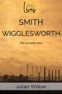 Smith Wigglesworth - Preview