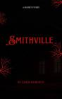 Smithville - Preview