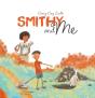 Smithy And Me - Preview