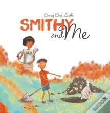 Smithy And Me