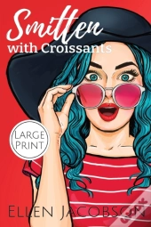Smitten With Croissants