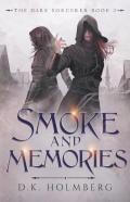 Smoke And Memories