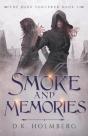 Smoke And Memories - Preview