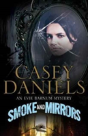 Smoke And Mirrors - Preview