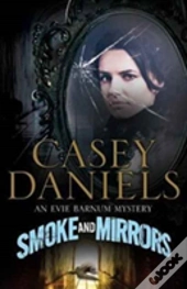 Smoke And Mirrors
