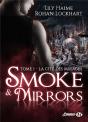 Smoke And Mirrors, T1: La Cite Des Mirages - Preview