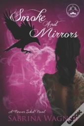 Smoke And Mirrors